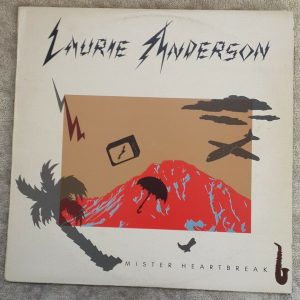 Laurie Anderson – Mister Heartbreak Warner Bros. BAN 925077  Israeli LP Israel