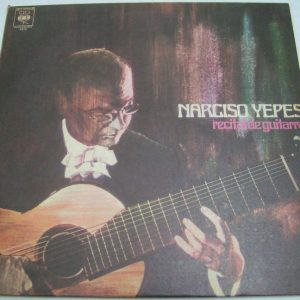 NARCISO YEPES – Recital de Guitarra LP Classical Guitar 1974 CBS 5573 Argentina