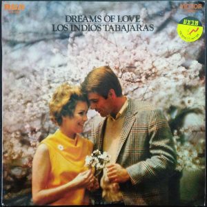 Los Indios Tabajaras – Dreams Of Love LP 1970 latin folk easy listening