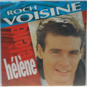 Roch Voisine – Hélène / Ton Blues 7″ Single 1989 UK soft rock Ariola