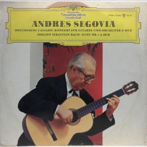 Andres Segovia – Boccherini – Cassadó / Bach – Guitar Concertos DGG LPEM 19 383