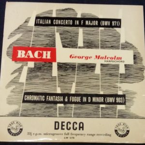 Bach Italian Concerto Chromatic Fantasia & Fugue Malcolm  Decca ‎ LW 5170 10″ LP