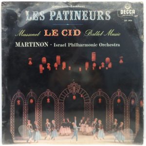 DECCA LXT 5456 Meyerbeer – Les Patineurs Massenet – Le Cid Ballet Music MARTINON