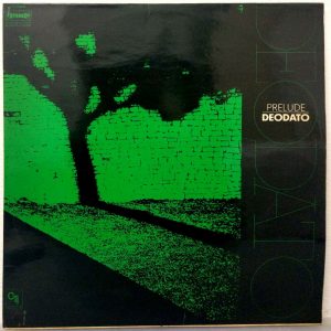 Deodato – Prelude LP 1973 Israel Pressing Jazz Funk CTI Records