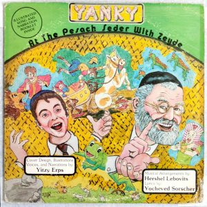Yitzy Erps – Yanky at the Pesach Seder with Zeide LP 12″ Jewish Aderet Records