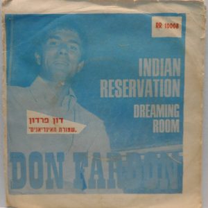 Don Fardon – Indian Reservation / Dreaming Room 7″ Single Vogue Rare Israel P/S