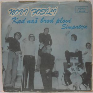 Novi Fosili – KAD NAS BROD PLOVI / SIMPATIJA 7″ Rare Croatian 60’s pop listen