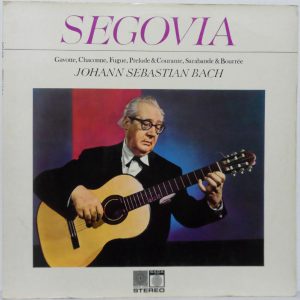 Andrés Segovia – Segovia Plays Bach LP 1973 UK Classical Guitar SAGA 5248