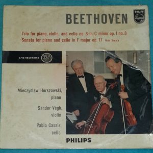 Beethoven Piano Violin & Cello Trio Casals Horszowski Vegh PHILIPS A 00505 L LP