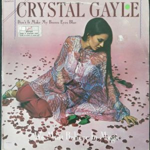 Crystal Gayle – We Must Believe In Magic LP 12″ Record 1977 Israel Pressing