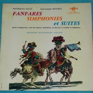 Paillard Lully & Mouret Fanfares & Symphonies Erato STU 70069 LP