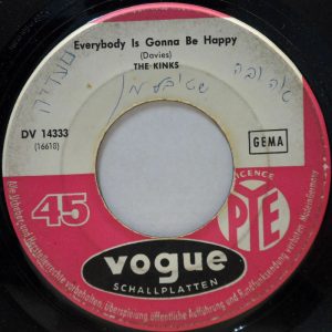 The Kinks – Everybody Is Gonna Be Happy / Who’ll Be The Next In Line 7″ Vogue