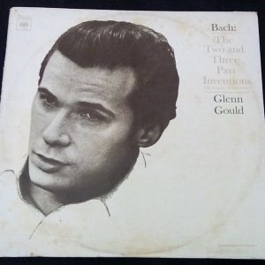 Bach ‎– The Two And Three Part Inventions Piano – Glenn Gould CBS 72277 LP