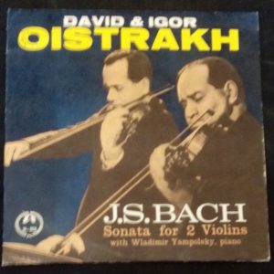 Bach Sonata For 2 Violin & Piano Oistrakh Yampolski MMS 969 7″ LP EX