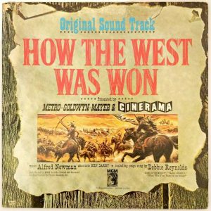 How The West Was Won – Original Soundtrack LP 1963 Alfred Newman Debbie Reynolds