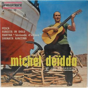 Michel Deidda – Pesca / Furesta in dolu / martha / sirinata ajaccina 7″ EP Italy