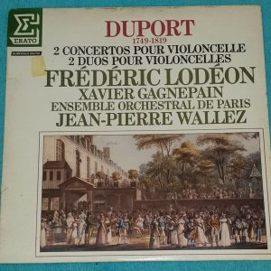Duport – Cello Concertos , Duets Lodéon , Gagnepain , Wallez Erato NUM 75185 LP