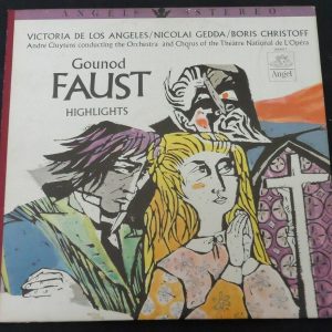 Gounod Faust Highlights Cluytens Victoria De Los Angeles  Angel ? S 35827 LP EX