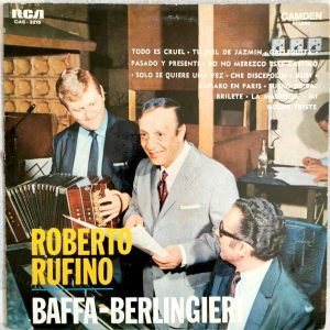 Roberto Rufino & Orquesta Típica Baffa-Berlingieri – Gran Encuentro LP Tango