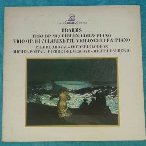 Brahms Trio Op. 40 Etc  Amoyal Lodeon Portal Erato ‎ STU 71159 LP EX