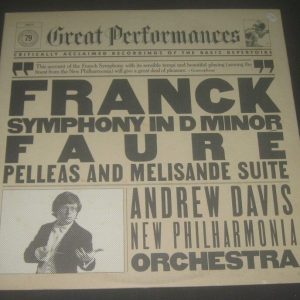 Franck Symphony in D minor Faure Pelleas Et Melisande Andrew Davis CBS 38471 LP