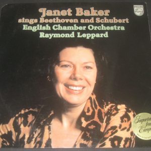 Janet Baker Sings Beethoven & Schubert Raymond Leppard Philips 9500 307 LP