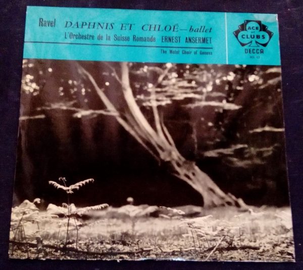 Ravel Daphnis Et Chloé Complete Ballet Ernest Ansermet Deeca ACL 53 LP ...